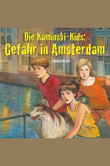 Die Kaminski-Kids: Gefahr in Amsterdam - cover