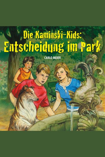 Die Kaminski-Kids: Entscheidung im Park - cover