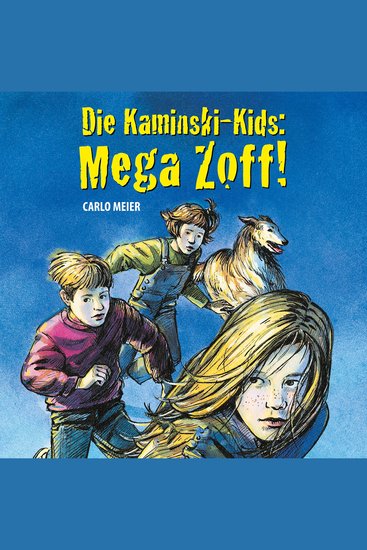 Die Kaminski-Kids: Mega Zoff! - cover