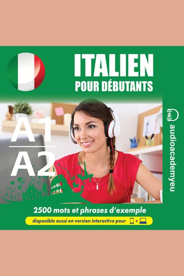Italien pour débutants A1-A2 - Un cours audio d'italien destiné aux débutants - cover