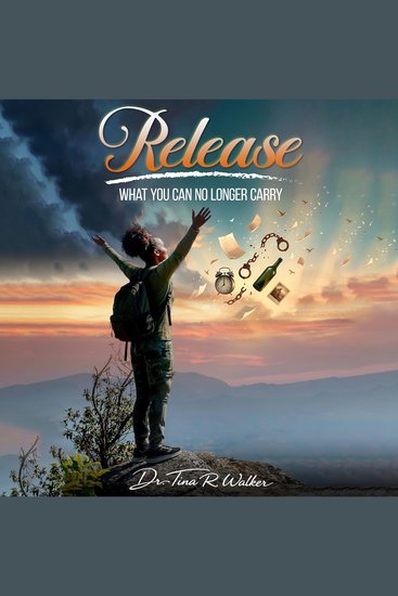Release What You Can No Longer Carry - cover
