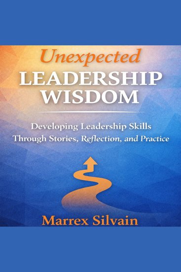 Unexpected Leadership Wisdom - cover