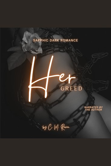 Her Greed - A Kinky Sapphic Dark Romance - cover