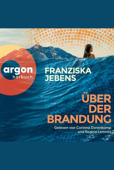 Über der Brandung (Ungekürzte Lesung) - cover
