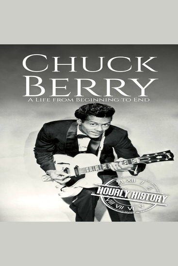 Chuck Berry - A Life from Beginning to End - cover
