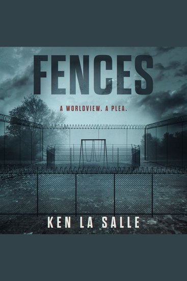 Fences - A worldview A plea - cover