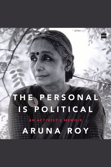 The Personal Is Political - An Activist's Memoir - cover