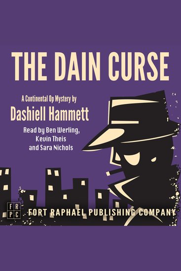 Dain Curse The - A Continental Op Mystery - Unabridged - cover