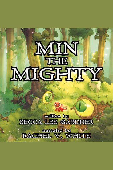 Min the Mighty - Book One of the Dragon Champion - cover