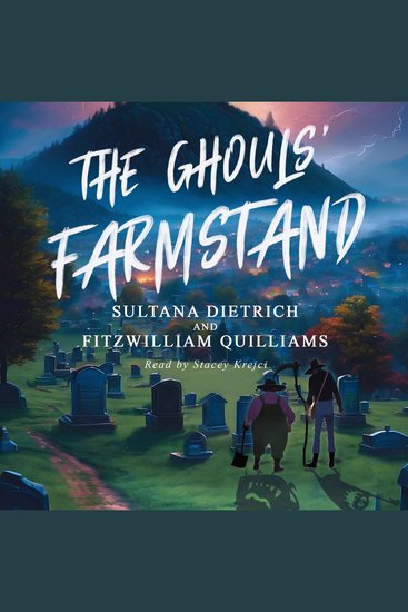 The Ghouls' Farmstand - A Cozy Comic Horror Fantasy Novel - cover