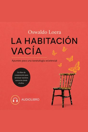 La Habitación Vacía - Apuntes para una Tanatología Existencial - cover
