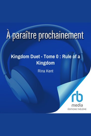 Kingdom Duet - Tome 0 : Rule of a Kingdom - Kingdom Duet tome 0 (prequel) - cover