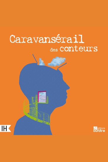 Caravansérail des conteurs - cover