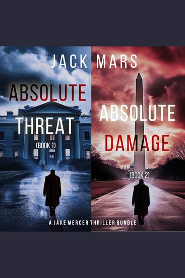 Jake Mercer Thriller Bundle: Absolute Threat (#1) and Absolute Damage (#2) - cover