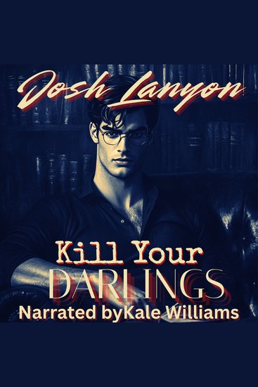 Kill Your Darlings - cover