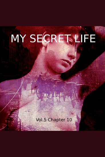 My Secret Life Vol 9 Chapter 10 - cover
