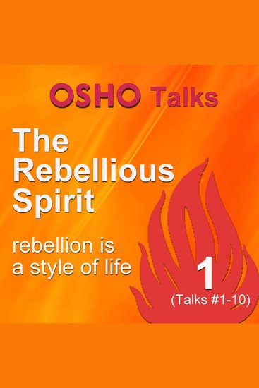 The Rebellious Spirit 1 - rebellion is a style of life - cover