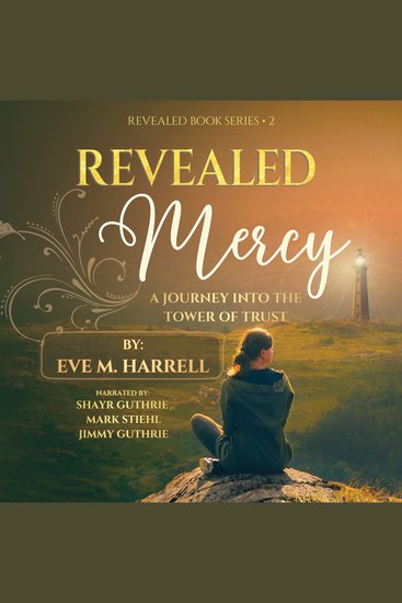 Revealed Mercy - A Journey into the Tower of Trust - cover