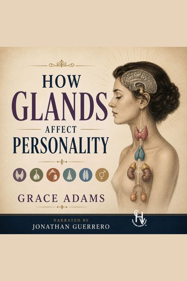 How Glands Affect Personality - cover