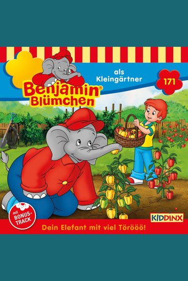 Benjamin Blümchen Folge 171: als Kleingärtner - cover