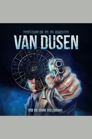 Van Dusen Folge 55: Die Söhne des Zodiaks (Ungekürzt) - cover