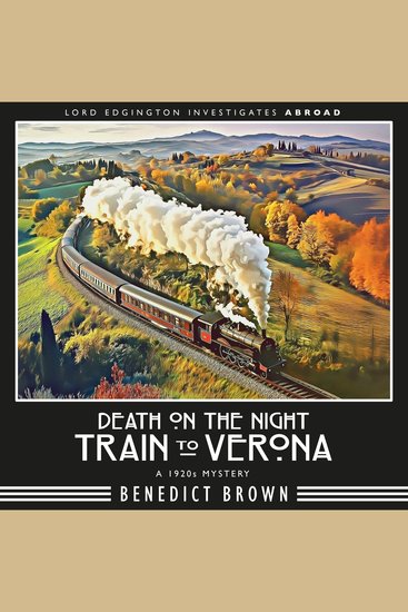Death on the Night Train to Verona - A 1920s Mystery - cover