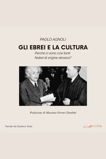Gli ebrei e la cultura - Perché ci sono così tanti Nobel di origine ebraica? - cover