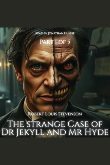 Strange Case of Dr Jekyll and Mr Hyde The (PART 1 of 5) - Part 1 of 5 - cover