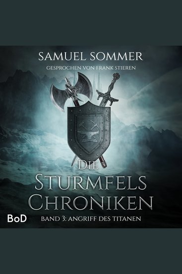 Angriff des Titanen - Sturmfels Chroniken Band 3 (Ungekürzt) - cover