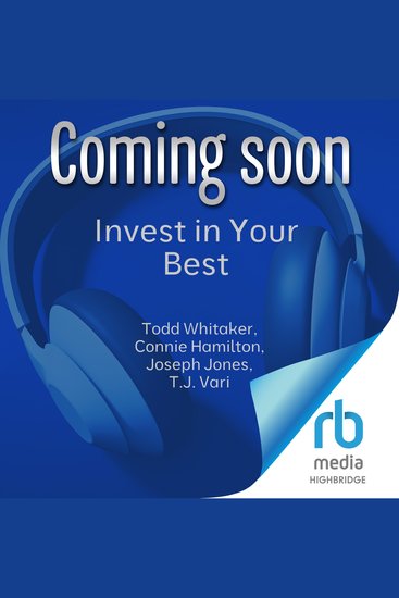 Invest in Your Best - 9 Strategies to Grow Support and Celebrate Your Most Valuable Teachers - cover