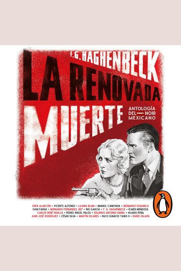 La renovada muerte - Antología del noir mexicano - cover