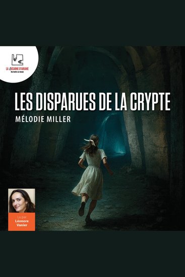 Les disparues de la crypte - Une enquête haletante dans un village français-Thriller psychologique à suspense et traumatisme d'enfance - cover