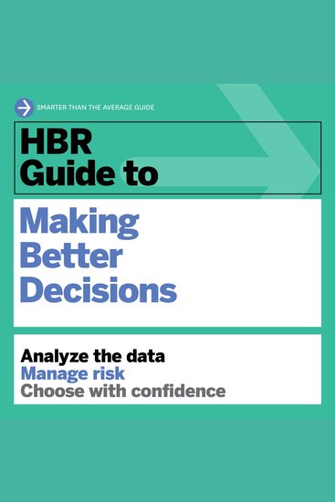 HBR Guide to Making Better Decisions - cover