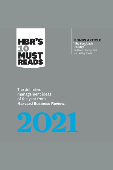 HBR's 10 Must Reads 2021 - The Definitive Management Ideas of the Year from Harvard Business Review - cover