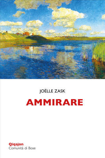 Ammirare - Elogio di un sentimento che ci fa crescere - cover