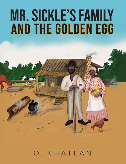 Mr Sickle's Family and The Golden Egg - cover