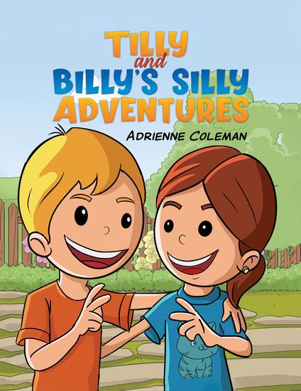 Tilly and Billy's Silly Adventures - cover