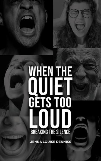 When the Quiet Gets Too Loud - Breaking the Silence - cover