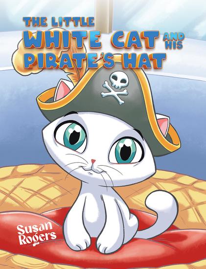 The Little White Cat and His Pirate's Hat - cover