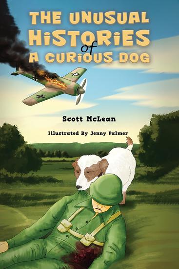 The Unusual Histories of a Curious Dog - cover