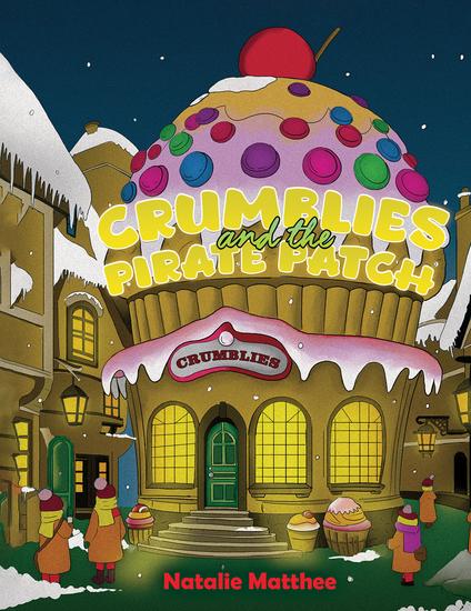 Crumblies and the Pirate Patch - cover