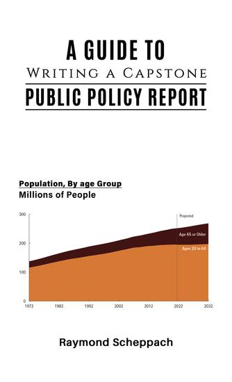 A Guide to Writing a Capstone Public Policy Report - cover