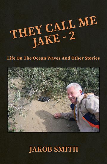 They Call Me Jake – 2 - Life on the Ocean Waves and Other Stories - cover