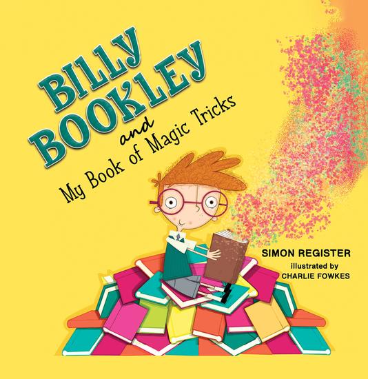 Billy Bookley and My Book of Magic Tricks - cover