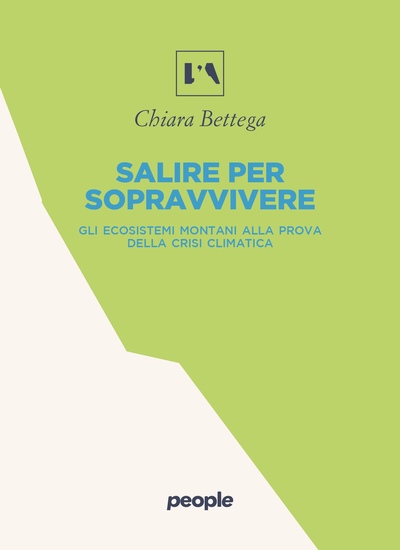 Salire per sopravvivere - Gli ecosistemi montani alla prova della crisi climatica - cover