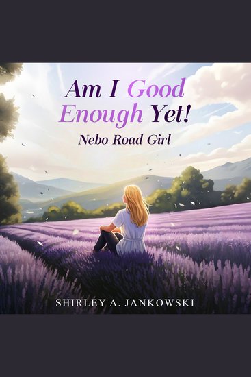 Am I Good Enough Yet? - Nebo Road Girl - cover