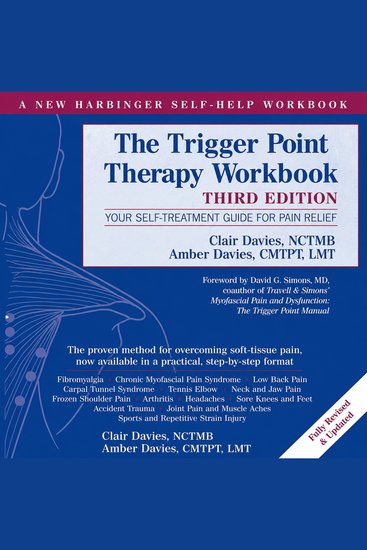 Trigger Point Therapy Workbook - Your Self-Treatment Guide for Pain Relief (A New Harbinger Self-Help Workbook) - cover