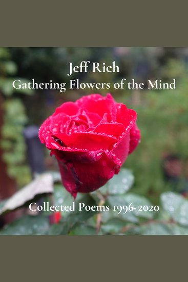 Gathering Flowers of the Mind: Collected Poems 1996-2020 - cover