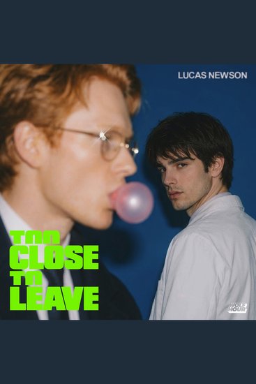 Too Close To Leave - cover