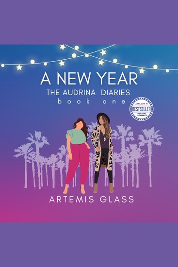 New Year A: Book 1 of The Audrina Diaries - A steamy LGBTQ contemporary romance - cover
